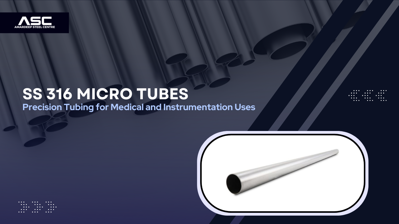 SS 316 Micro Tubes SS 316 Micro Tubes