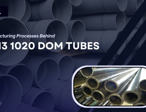 Manufacturing Processes Behind A513 1020 DOM Tubes