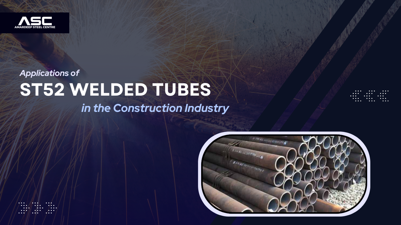 ST52 Welded Tubes