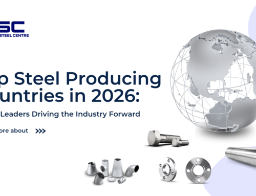 Top Steel Producing Countries in 2026: Global Leaders Driving the Industry Forward